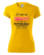 Je těžké být princezna - motorkářka
