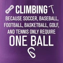 Climbing beacause one ball