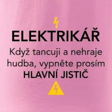 Elektrikář - hlavní jistič - Nápis na zádech