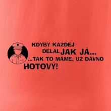 Policista - kdyby každej dělal jak já, tak to máme už dávno hotový