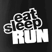Eat sleep run velké Eat sleep run velké