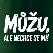 Můžu, ale nechce se mi
