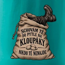 Schovám tě do pytle na kloupáky