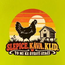 Slepice káva klid a pohoda