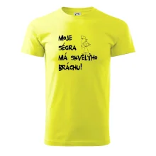 Moje ségra má skvělýho bráchu