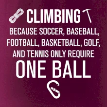 Climbing beacause one ball