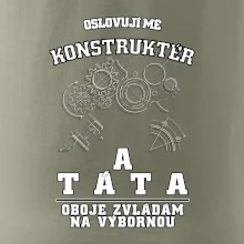 Oslovuji mě konstruktér a táta