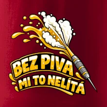 Bez piva mi to nelítá