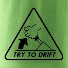 Try to drift