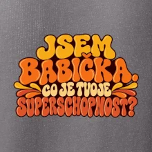 Jsem babička co je tvoje superschopnost retro potisk
