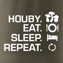 Houby Eat Sleep Repeat