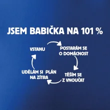 Jsem babička na 101 procent Jsem babička na 101 procent