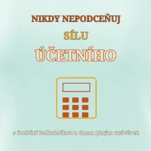 Nikdy nepodceňuj sílu účetního