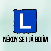 Autoškola někdy se bojím i já