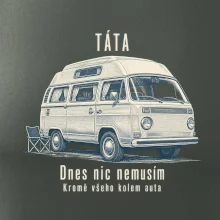 Táta dnes nic nemusím kromě všeho kolem auta obytný mikrobus