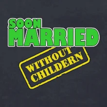 Soon married without childern
