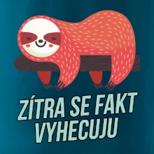 Zítra se fakt vyhecuju