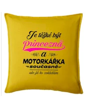 Je těžké být princezna - motorkářka