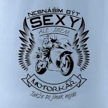 Nesnáším být sexy - motorkář (motorka)