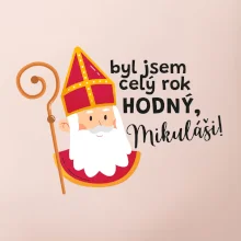 Byl jsem celý rok hodný, Mikuláši!