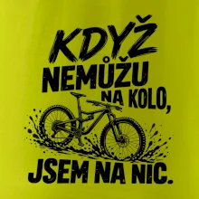 Když nemůžu na kolo jsem na nic - bahno