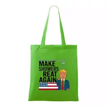 Trump make showers great again