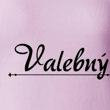 Staročeština - Valebný - mocný, silný