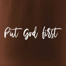 Put God first psací nápis