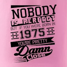 Nobody is perfect - 1975