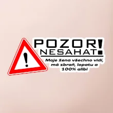 Pozor nesahat - moje žena
