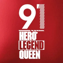 Hero, Legend, Queen 1991