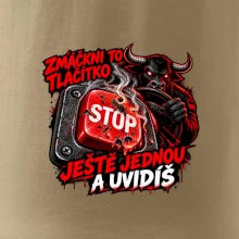 Zmáčkni stop ještě jednou a uvidíš
