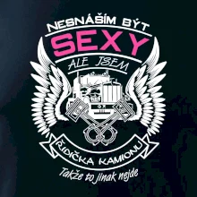 Nesnáším být sexy - kamioňák ( řidička kamionu )