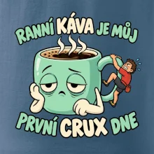 Ranní káva první crux dne