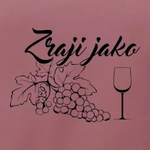 Zraji jako víno