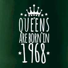 Queens are born in 1968
