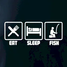 Rybaření  - Eat sleep Fish