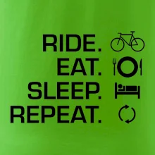 Ride Eat Sleep Repeat kolo