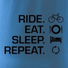 Ride Eat Sleep Repeat kolo