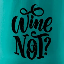 Wine not - černě