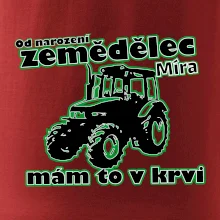 Od narození zemědělec, mám to v krvi