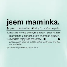 Jsem maminka. Mluvím plynně dětským pláčem bíle