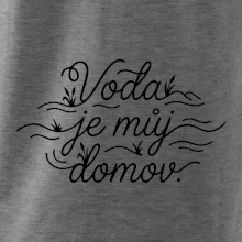 Voda je můj domov