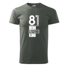 Hero, Legend, King 1981