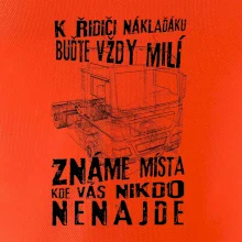 K řidiči náklaďáku buďte vždy milý