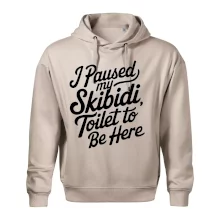 I Paused My Skibidi Toilet to be Here I Paused My Skibidi Toilet to be Here