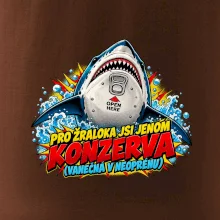 Pro žraloka jsi jen konzerva