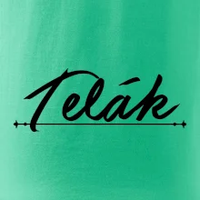 Staročeština - Telák - hlupák, lenoch