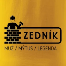 Zedník - muž mýtus legenda