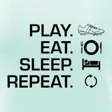 Play Eat Sleep Repeat fotbal